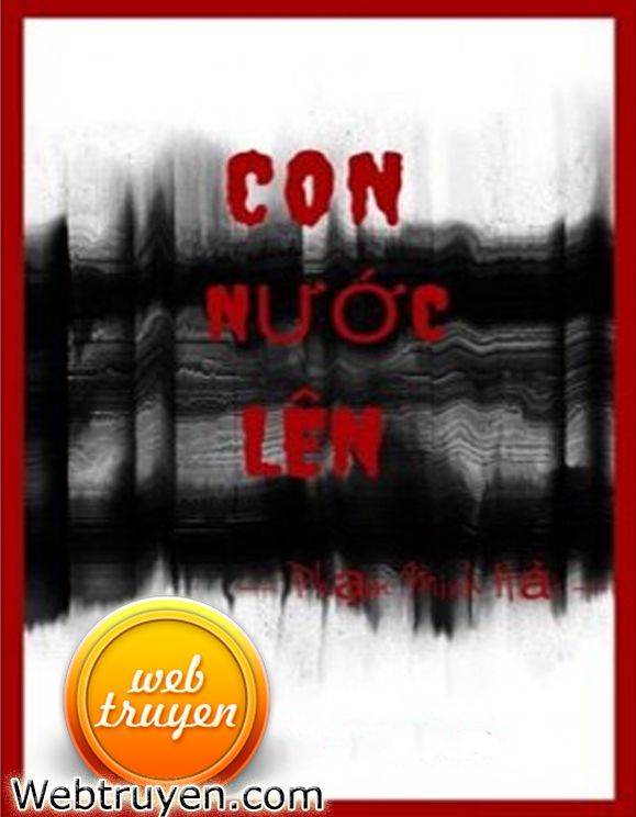 Con Nước Lên (Pháp Sư Mét Sáu Hai)