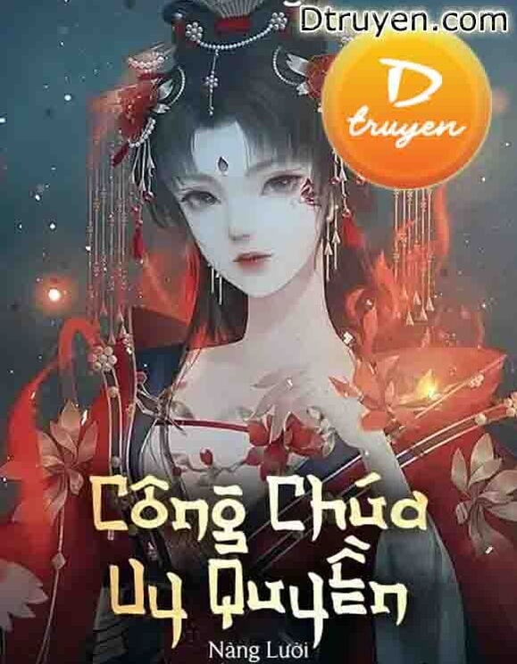 Công Chúa Uy Quyền (Đào Yên Thiên Nguyệt)