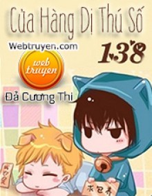 Cửa Hàng Dị Thú Số 138