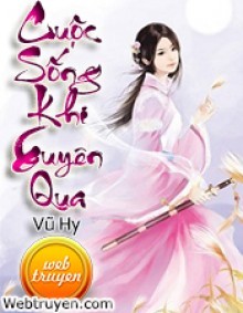 Cuộc Sống Khi Xuyên Qua