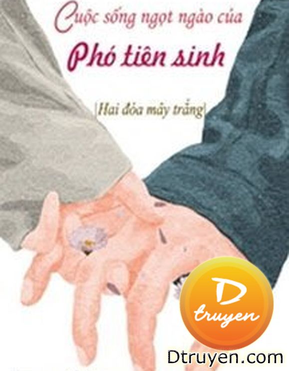 Cuộc Sống Ngọt Ngào Của Phó Tiên Sinh