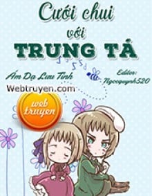 Cưới Chui Với Trung Tá