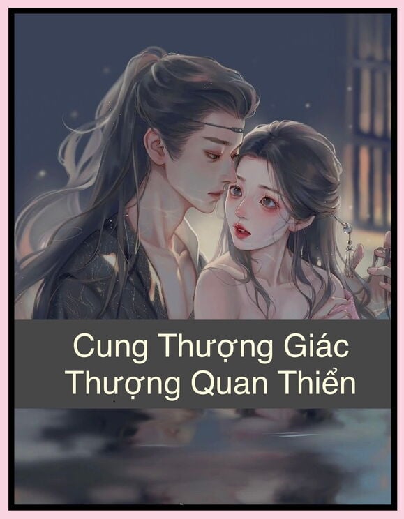 Dạ Sắc Thượng Thiển (Đồng Nhân Vân Chi Vũ, Song Trọng Sinh, H)