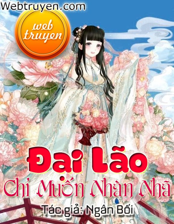 Đại Lão Chỉ Muốn Nhàn Nhã