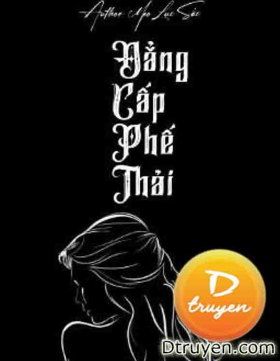 Đẳng Cấp Phế Thải