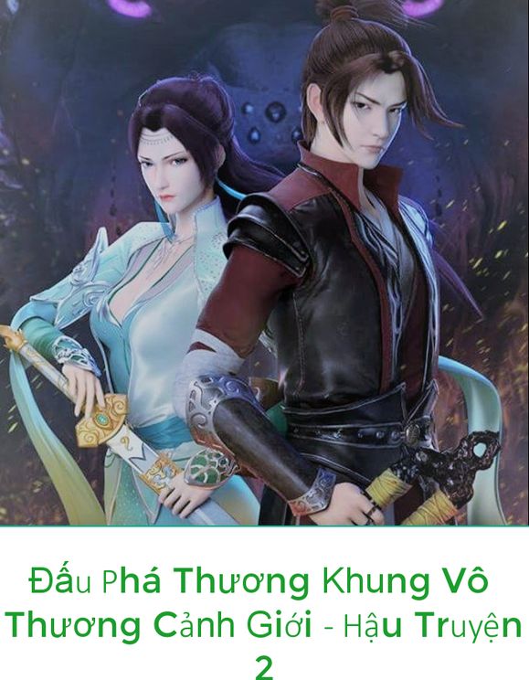 Đấu Phá Thương Khung Vô Thương Cảnh Giới- Hậu Truyện 2