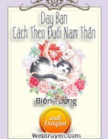 Dạy Bạn Cách Theo Đuổi Nam Thần