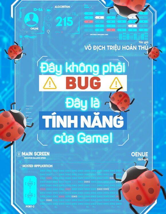 Đây Không Phải Bug, Đây Là Tính Năng Của Game!