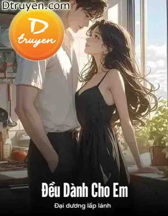 Đều Dành Cho Em