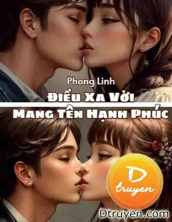 Điều Xa Vời Mang Tên Hạnh Phúc