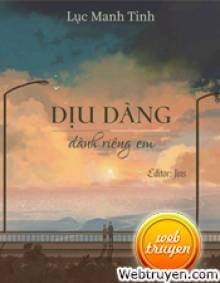 Dịu Dàng Dành Riêng Em