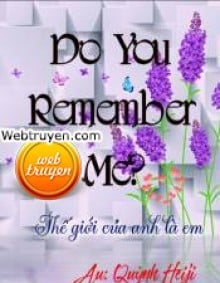 Do You Remember Me