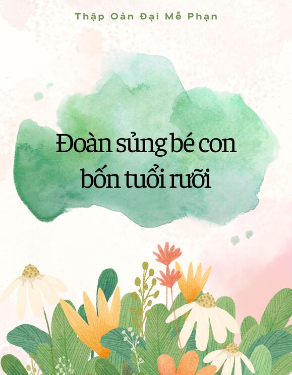 Đoàn Sủng Bé Con Bốn Tuổi Rưỡi