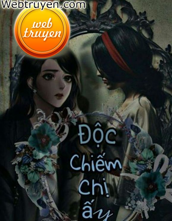 Độc Chiếm Chị Ấy