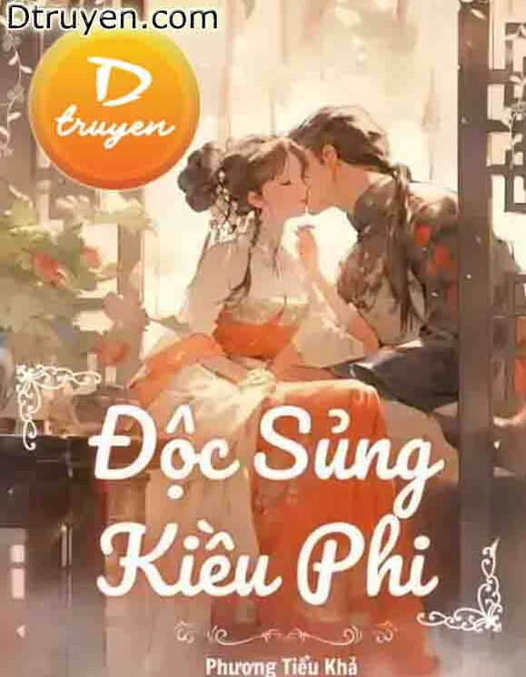 Độc Sủng Kiều Phi