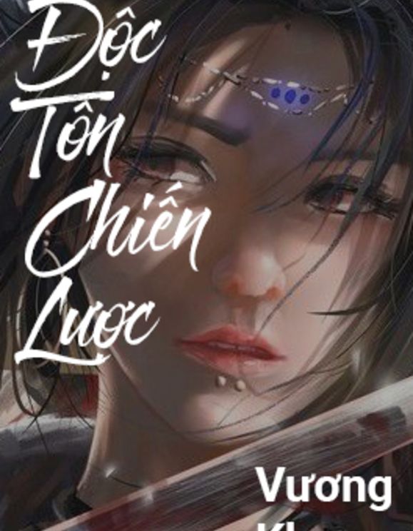 Độc Tôn Chiến Lược