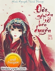 Đôi Lần Gặp, Lỡ Bén Duyên