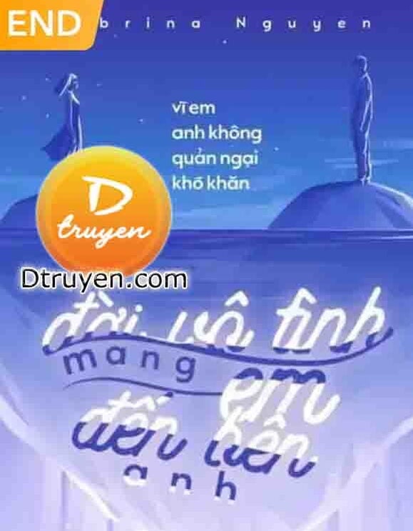 Đời Vô Tình Mang Em Đến Bên Anh