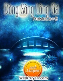 Dòng Sông Lông Gà
