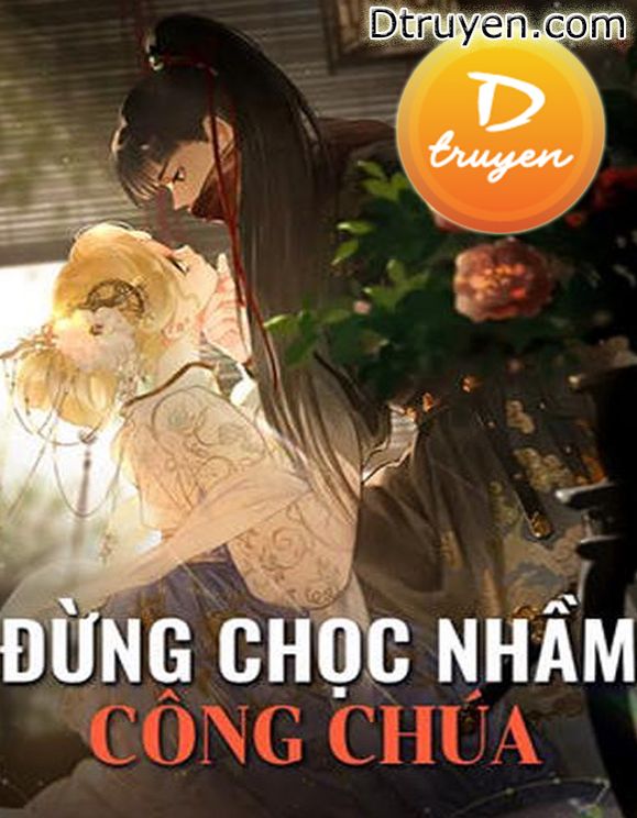 Đừng Chọc Nhầm Công Chúa