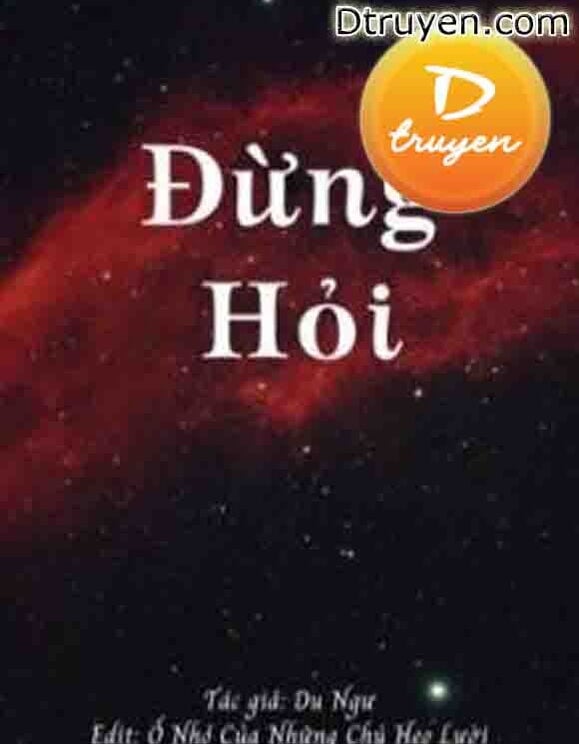 Đừng Hỏi - Du Ngư