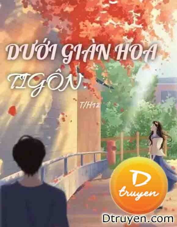 Dưới Giàn Hoa Tigôn