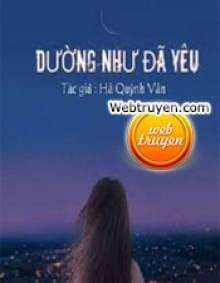 Dường Như Đã Yêu