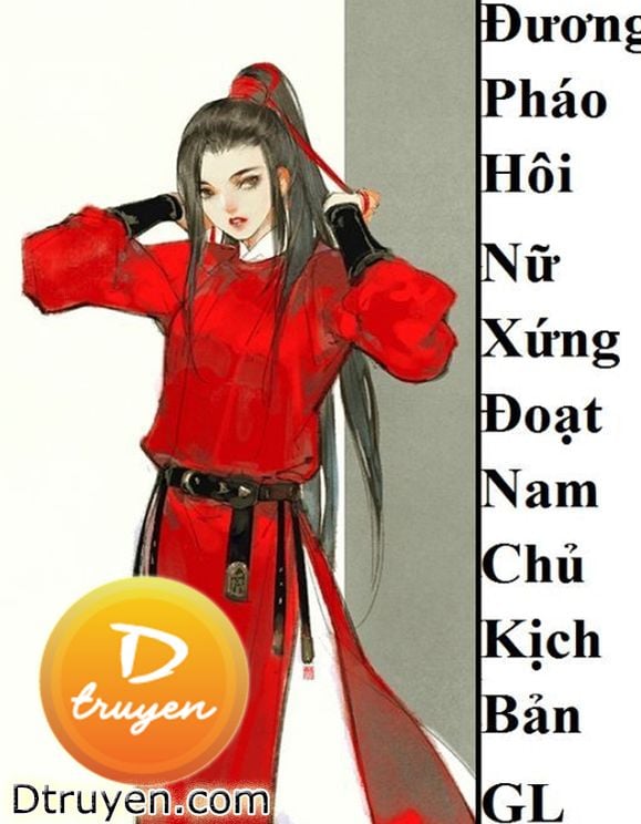 Đương Pháo Hôi Nữ Xứng Đoạt Nam Chủ Kịch Bản Gl