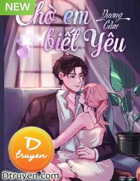 Duyên Nợ 2 - Chờ Em Biết Yêu