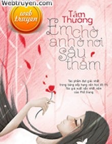 Em Chờ Anh Ở Nơi Sâu Thẳm