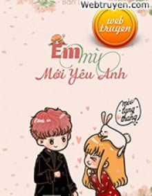 Em Mù Mới Yêu Anh