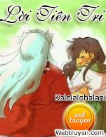 [Fanfic Inuyasha] Lời Tiên Tri