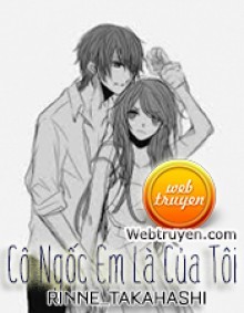 [Fanfictfboys] Cô Ngốc Em Là Của Tôi