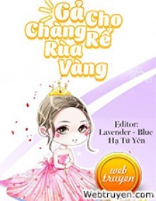 Gả Cho Chàng Rể Rùa Vàng