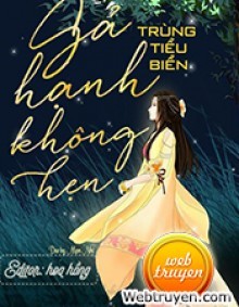 Gả Hạnh Không Hẹn