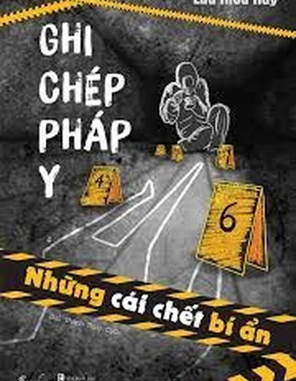 Ghi Chép Pháp Y-Những Cái Chết Bí Ẩn