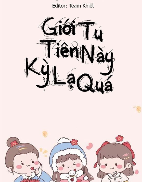 Giới Tu Tiên Này Kỳ Lạ Quá