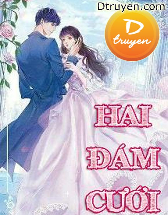 Hai Đám Cưới