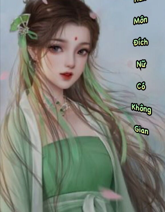 Hàn Môn Đích Nữ Có Không Gian