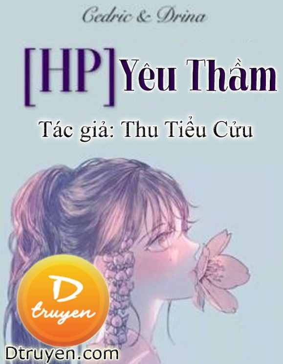 [Harry Potter] Yêu Thầm