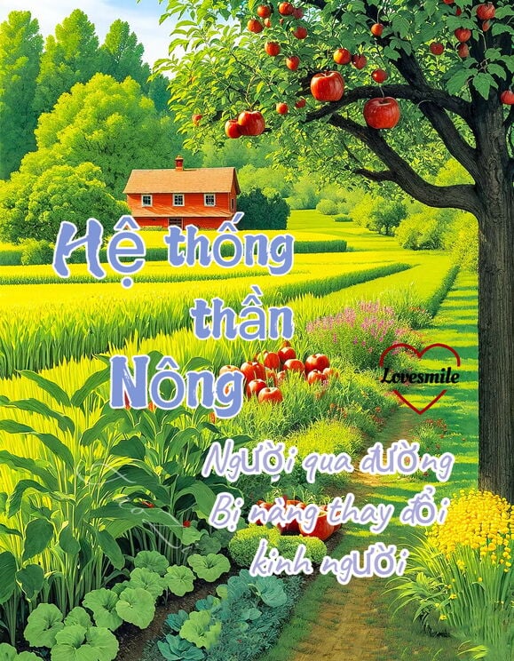 Hệ Thống Đánh Dấu Thần Nông: Người Qua Đường Được Nàng Thay Đổi Kinh Người