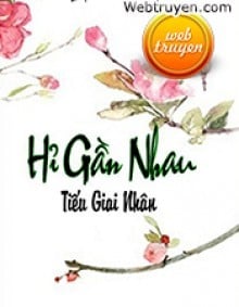 Hỉ Gần Nhau