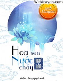 Hoa Sen Nước Chảy