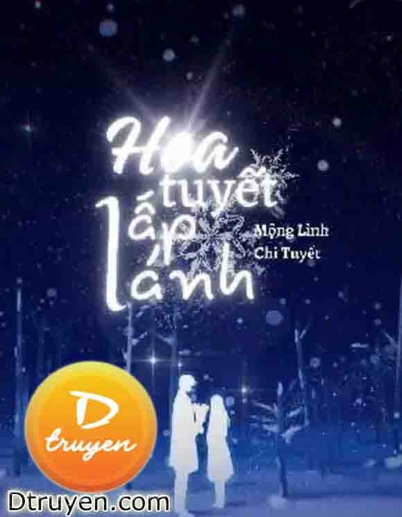 Hoa Tuyết Lấp Lánh