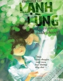 Hoàng Tử Lạnh Lùng Và Cô Nhóc Lanh Chanh