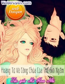 Hoàng Tử Và Công Chúa Của Thế Giới Ngầm