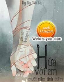 Hứa Với Em Mười Năm Tình Thâm