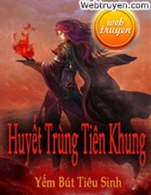 Huyết Trùng Tiên Khung