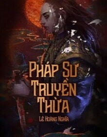 Pháp Sư Truyền Thừa