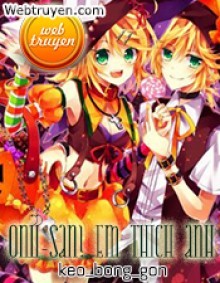 [Kagamine][Short-Fic] Onii-San! Em Thích Anh